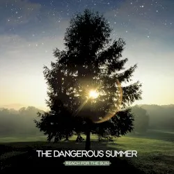 Reach for the Sun album by The Dangerous Summer