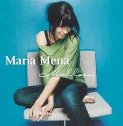 Mellow album by Maria Mena