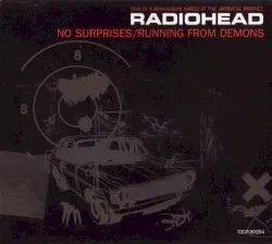 No Surprises/Running from Demons