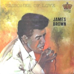 Prisoner of Love album by James Brown