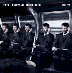Replica album by Threshold