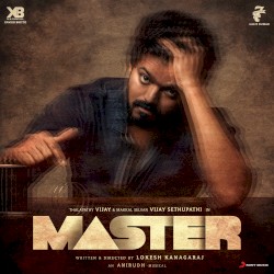 Master – Original Motion Picture Soundtrack album by Anirudh Ravichander
