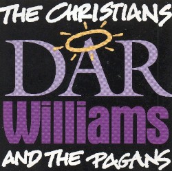 The Christians and the Pagans album by Dar Williams