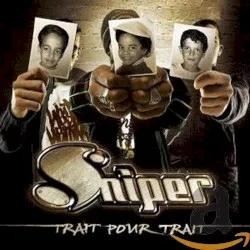 Trait pour trait album by Sniper
