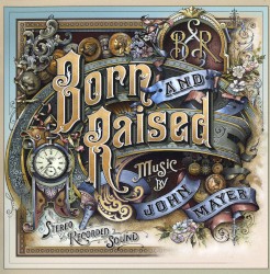 Born and Raised