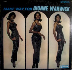 Make Way for Dionne Warwick album by Dionne Warwick