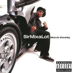 Mack Daddy album by Sir Mix-a-Lot