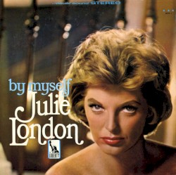 By Myself album by Julie London