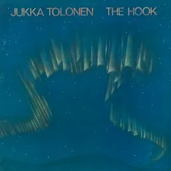 The Hook album by Jukka Tolonen