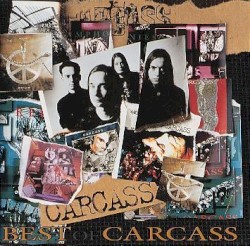 Best of Carcass album by Carcass