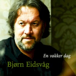 En vakker dag album by Bjørn Eidsvåg