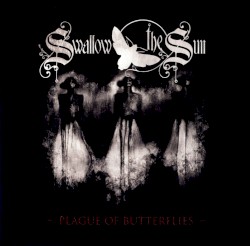 Plague of Butterflies album by Swallow the Sun