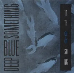 11th Song album by Deep Blue Something