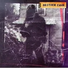 Brother Cane album by Brother Cane