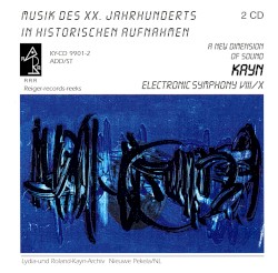 Electronic Symphony VIII–X album by Roland Kayn