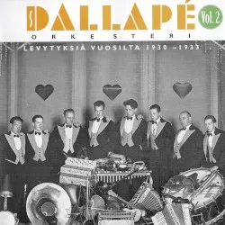 Levytyksiä vuosilta 1930–1933 album by Dallapé