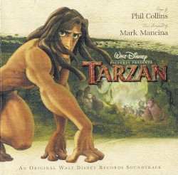Tarzan – An Original Walt Disney Records Soundtrack album by Phil Collins