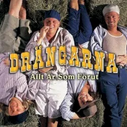 Allt är som förut album by Drängarna