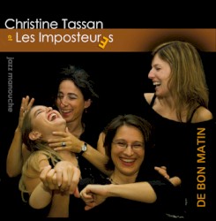 De bon matin album by Christine Tassan et les Imposteures