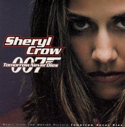 Tomorrow Never Dies album by Sheryl Crow
