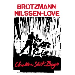 Chicken Shit Bingo album by Peter Brötzmann