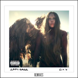 G.U.Y. album by Lady Gaga