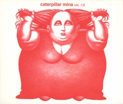 Caterpillar album by Mina