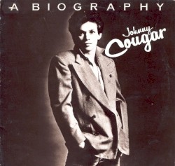 A Biography album by John Mellencamp