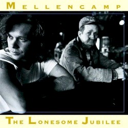 The Lonesome Jubilee album by John Mellencamp
