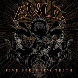 Five Serpent's Teeth album by Evile