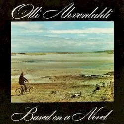Based on a Novel album by Olli Ahvenlahti