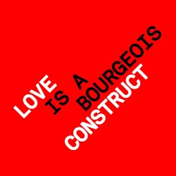 Love Is a Bourgeois Construct album by Pet Shop Boys