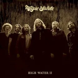 High Water II album by The Magpie Salute