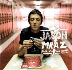 Geek in the Pink album by Jason Mraz