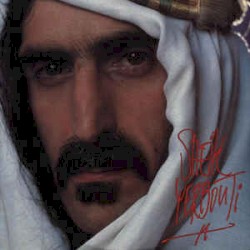 Sheik Yerbouti album by Frank Zappa