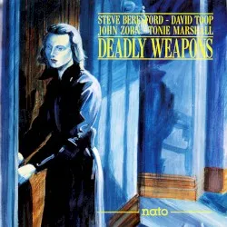 Deadly Weapons album by Steve Beresford