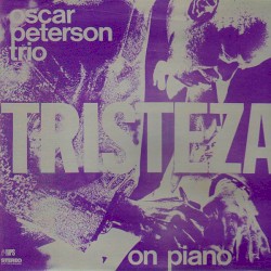 Tristeza on Piano album by Oscar Peterson