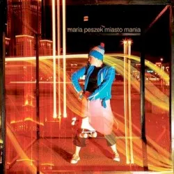 Miasto mania album by Maria Peszek