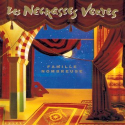 Famille nombreuse album by Les Négresses Vertes