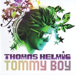 Tommy Boy album by Thomas Helmig