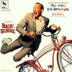 Pee-Wee's Big Adventure / Back To School – Original Motion Picture Scores album by Danny Elfman