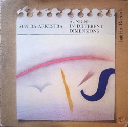 Sunrise in Different Dimensions album by Sun Ra