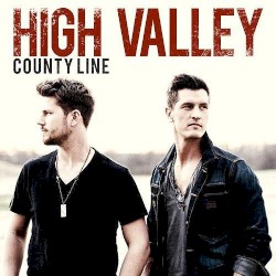 County Line album by High Valley