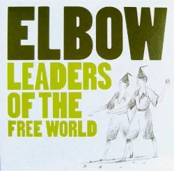 Leaders of the Free World album by Elbow
