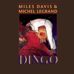 Dingo – Selections From the Motion Picture Soundtrack album by Miles Davis