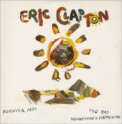 Forever Man album by Eric Clapton