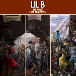 I'm Gay (I'm Happy) album by Lil B