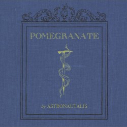 Pomegranate album by Astronautalis
