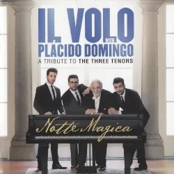 Notte magica - A Tribute to the Three Tenors