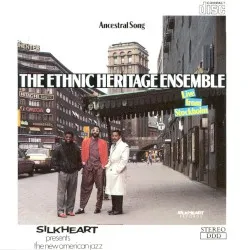 Ancestral Song album by Ethnic Heritage Ensemble